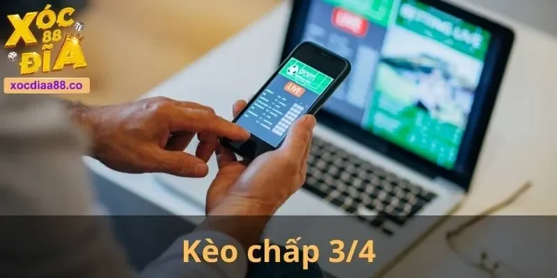 Kèo Chấp 3/4 Là Gì? - Kinh Nghiệm Đọc Kèo Hiệu Quả