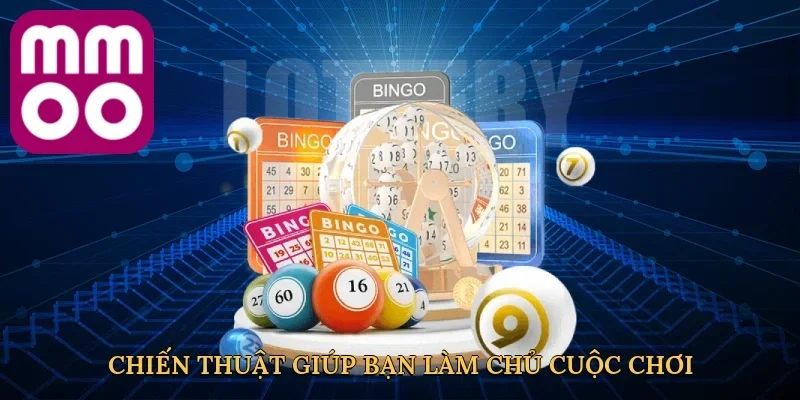 Chiến thuật thông minh giúp bạn làm chủ cuộc chơi
